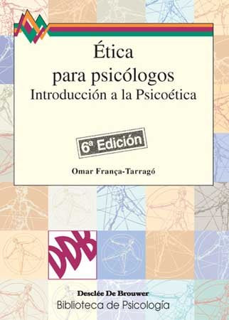Ética para psicólogos. Introducción a la psicoética, de França Tarrago | portada del libro