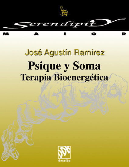 Psique y soma, de Ramírez, José Agustín | portada del libro