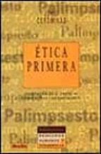 Ética primera. Aportación de Xabier Zubiri al debate ético contemporáneo, de Jordi Corominas | portada del libro