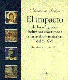 El impacto de las religiones indígenas americanas en la teología misionera del s.xvi, de Gómez Díez | portada del libro