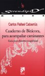 Cuaderno de bitácora para acompañar caminantes. Guía psico-histórico-espiritual, de Cabarrús, Carlos | portada del libro