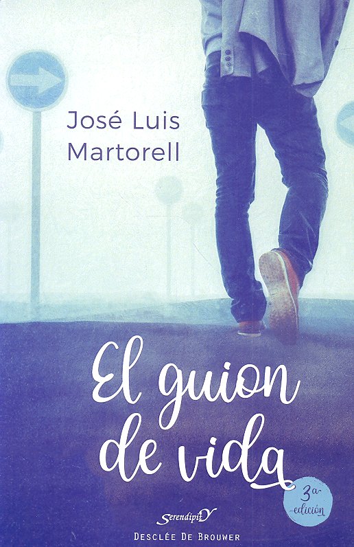 El guión de vida, de Martorell Ypiens, José Luis | portada del libro