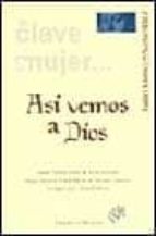 Así vemos a Dios, de Isabel Gómez-Acebo | portada del libro