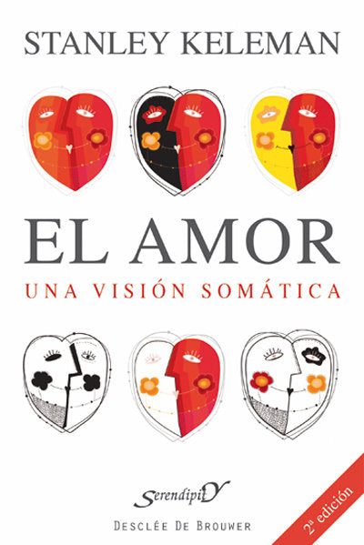 El amor: una visión somática, de Keleman, Stanley | portada del libro