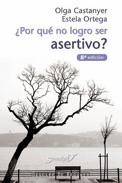 ¿Por que no logro ser asertivo?, de Castanyer Mayer-Spiess, Olga | portada del libro