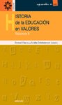 Historia de la educación en valores - vol.ii, de Vilanou Torrano | portada del libro