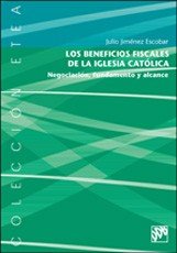 Los beneficios fiscales de la iglesia católica, de Jiménez Escobar | portada del libro