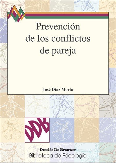 Prevención de los conflictos de pareja, de Díaz Morfa, José | portada del libro
