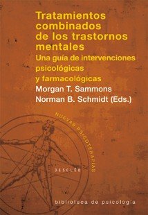 Tratamientos combinados de los trastornos mentales. Una guía de intervenciones, de Sammonds, Morgan T. | portada del libro