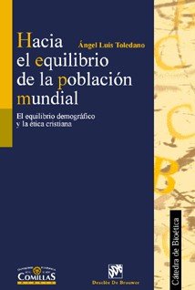 Hacia el equilibrio de la población mundial, de Toledano Ibarra, Ángel Luis | portada del libro