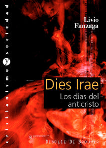 Dies irae. Los días del anticristo, de Fanzaga, Livio | portada del libro