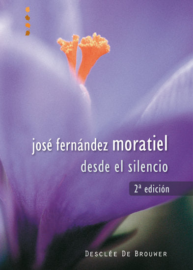 Desde el silencio, de Fernández Moratiel, José | portada del libro