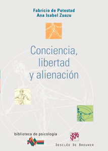 Conciencia, Libertad y Alienación, de De Potestad Menéndez, Fabricio | portada del libro