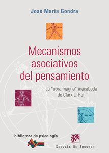 Mecanismos asociativos del pensamiento. La obra magna de Clark L. Hull, de Gondra Rezola, José Mª | portada del libro