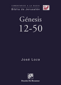 Génesis 12-50, de Loza Vera, José | portada del libro