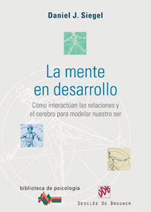 La mente en desarrollo, de Siegel | portada del libro