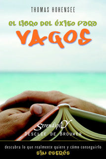 El libro del éxito para vagos, de Hohensee, Thomas | portada del libro