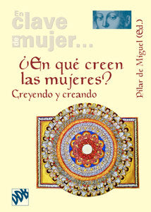 ¿En qué creen las mujeres?, de De Miguel Fernández, Pilar | portada del libro