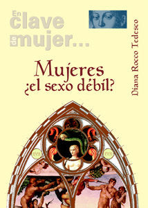Mujeres ¿el sexo débil?, de ROCCO TEDESCO, DIANA | portada del libro