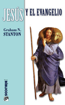 Jesús y el Evangelio, de Stanton, Graham N. | portada del libro