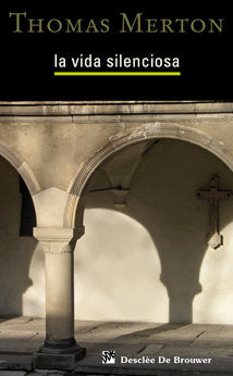 La vida silenciosa, de Merton | portada del libro