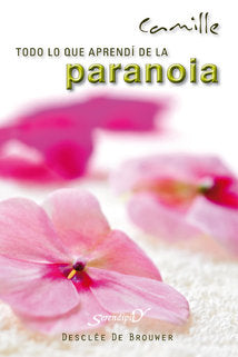 Todo lo que aprendí de la paranoia, de Camille | portada del libro
