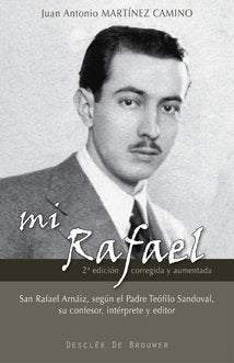 Mi Rafael, de Martínez Camino | portada del libro