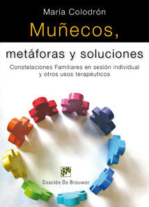 Muñecos, metáforas y soluciones, de Colodrón Sánchez, María | portada del libro