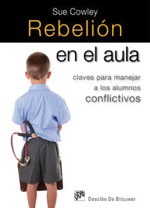 Rebelión en el aula, de Cowley, Sue | portada del libro
