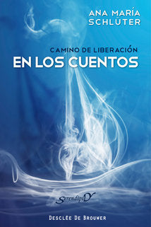 Camino de liberación en los cuentos, de Schlüter Rodés | portada del libro