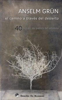 El camino a través del desierto, de Grün | portada del libro
