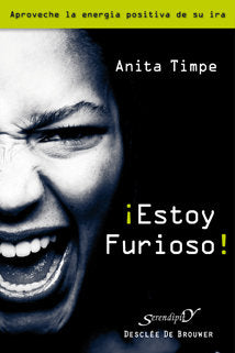 ¡Estoy furioso!, de Timpe, Anita | portada del libro