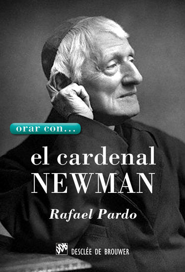 Orar con... el Cardenal Newman, de Pardo Fernández | portada del libro