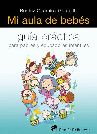 Mi aula de bebés, de Ocamica Garabilla | portada del libro