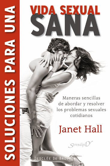 Soluciones para una vida sexual sana, de Hall, Janet | portada del libro