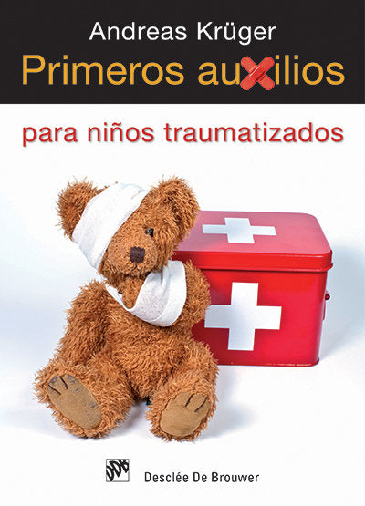 Primeros auxilios para niños traumatizados, de Krüger, Andreas | portada del libro
