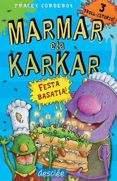 Marmar eta Karkar. Festa basatia!, de Corderoy, Tracey | portada del libro
