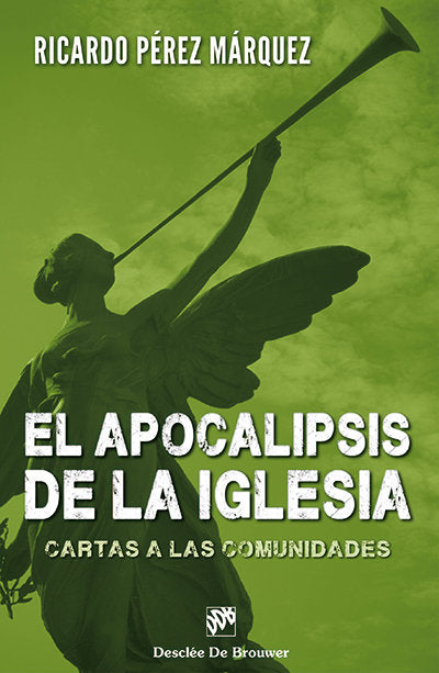 El apocalipsis de la Iglesia, de Pérez Márquez, Ricardo | portada del libro