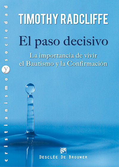 El paso decisivo, de Radcliffe, Timothy | portada del libro
