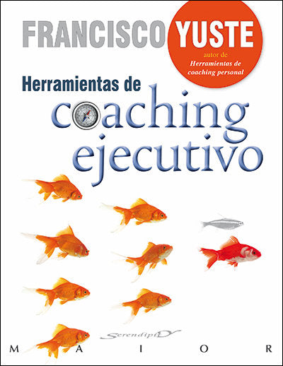 Herramientas de coaching ejecutivo, de Yuste Pausa, Francisco | portada del libro