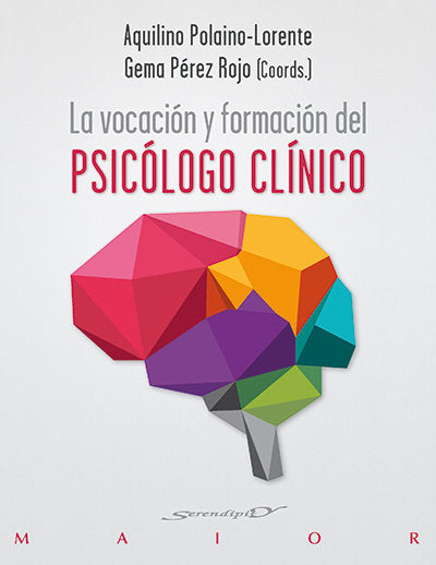 La vocación y formación del psicólogo clínico, de Polaino-Lorente, Aquilino | portada del libro