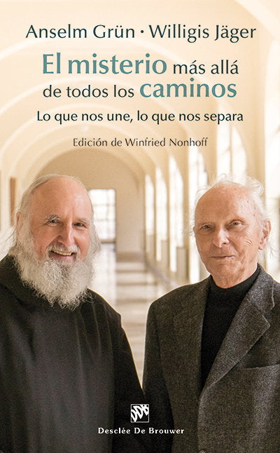 El misterio más allá de todos los caminos, de Grün, Anselm | portada del libro
