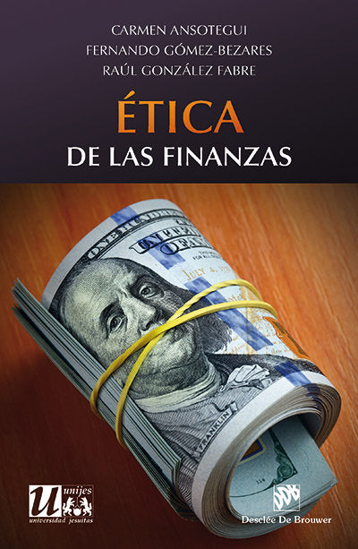 Ética de las finanzas, de Ansotegui Olcoz, Carmen | portada del libro