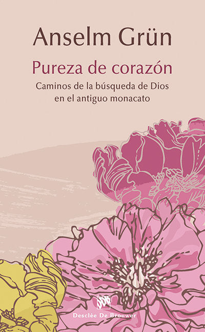Pureza de corazón, de Grün, Anselm | portada del libro