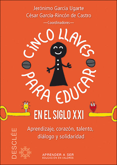 Cinco llaves para educar en el siglo XXI, de García Ugarte, Jerónimo | portada del libro