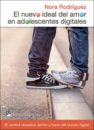El nuevo ideal del amor en adolescentes digitales, de Rodríguez Vega, Nora | portada del libro