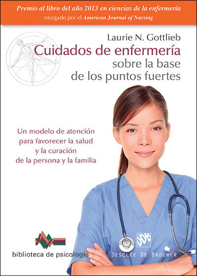 Cuidados de enfermería sobre la base de los puntos fuertes, de Gottlieb, Laurie N. | portada del libro