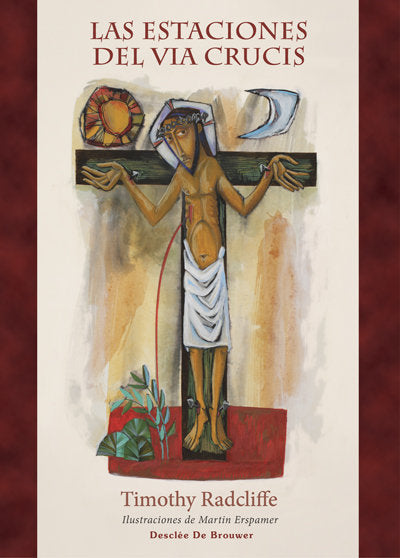 Las estaciones del Via Crucis, de Radcliffe, Timothy | portada del libro
