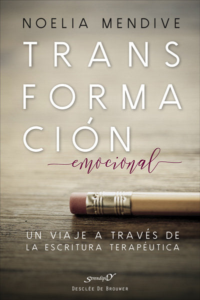 Transformación emocional. Un viaje a través de la escritura terapéutica, de Mendive Moreno, Noelia | portada del libro