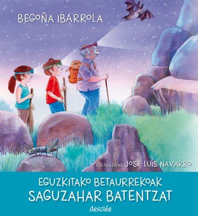 Eguzkitako betaurrekoak saguzahar batentzat, de Ibarrola López de Davalillo, Begoña | portada del libro